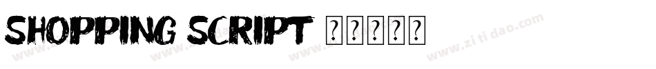 shopping script字体转换